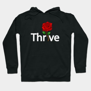 Thrive typography design Hoodie